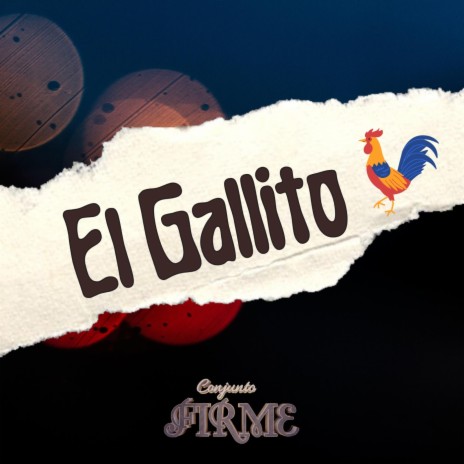 El gallito | Boomplay Music