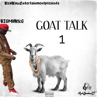 GOATTALK 1