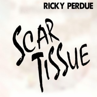 Scar Tissue