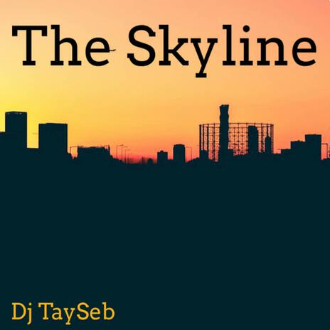 The Skyline | Boomplay Music