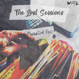 Phantom Files: The Lost Sessions