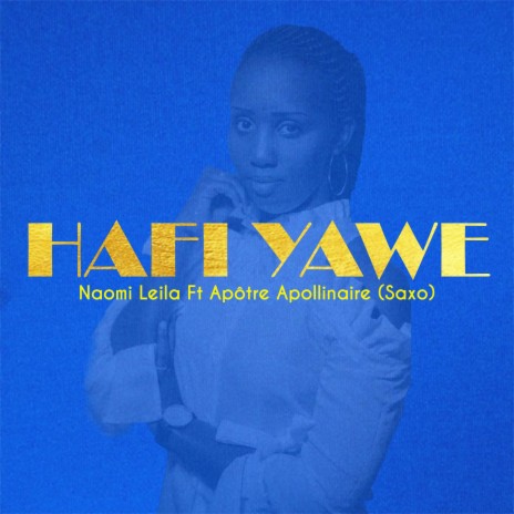 Hafi yawe ft. Apollinaire Habonimana