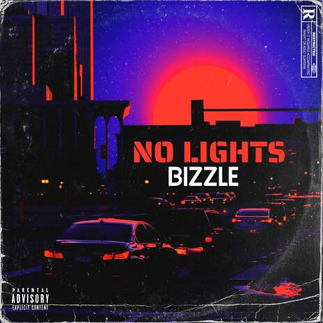 No Lights | Boomplay Music