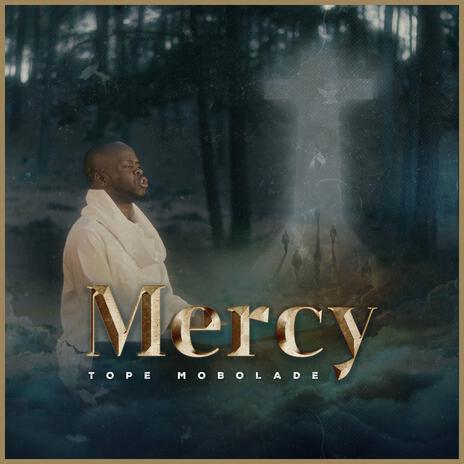 Mercy | Boomplay Music