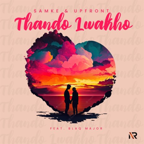 Thando Lwakho (feat. Blaq Major) | Boomplay Music