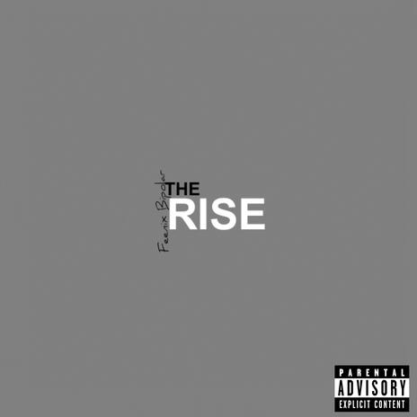 The Rise | Boomplay Music