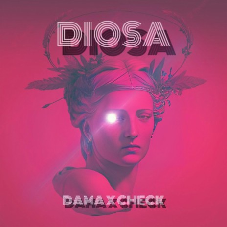 DIOSA ft. CHECK | Boomplay Music