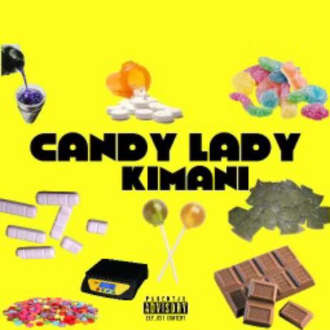 Candy Lady Kimix | Boomplay Music