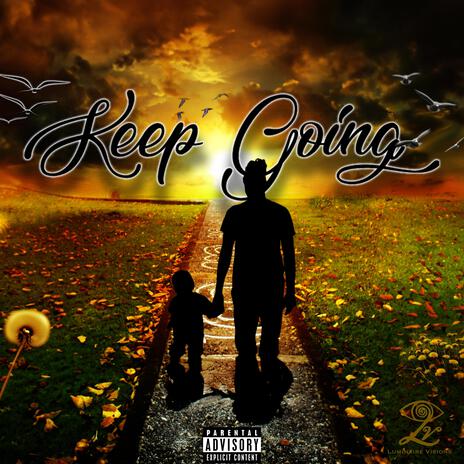 Keep Going | Boomplay Music