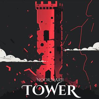 Tower lyrics | Boomplay Music