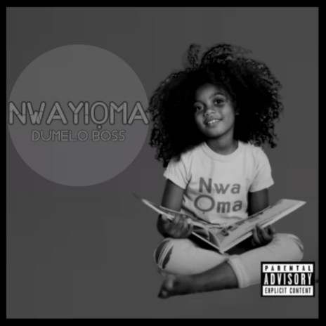 Nwayioma | Boomplay Music