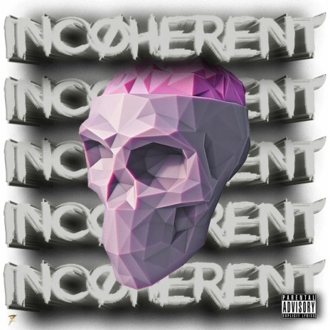 Incoherent (Freestyle) | Boomplay Music