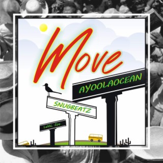 Move ft. AyoolaOcean lyrics | Boomplay Music