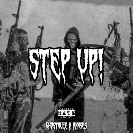 STEP UP! ft. Nxxses | Boomplay Music