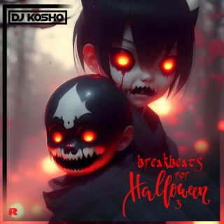 Breakbeats for Halloween 3