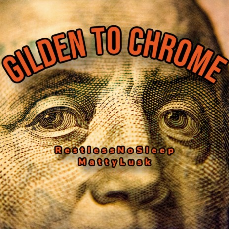 Gilden to Chrome