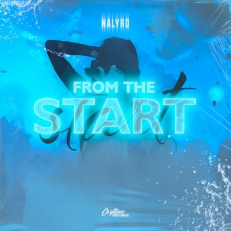 From The Start | Boomplay Music