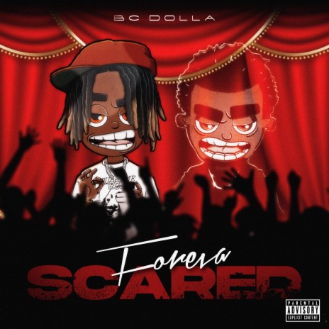 Foreva Scared | Boomplay Music