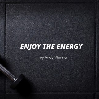 Enjoy The Energy