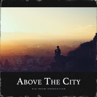 Above the City