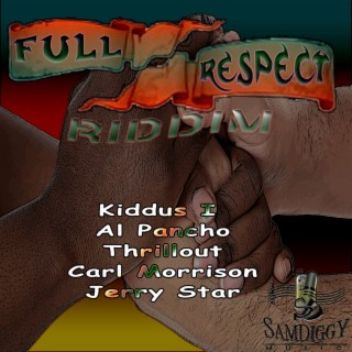 Full Respect Riddim