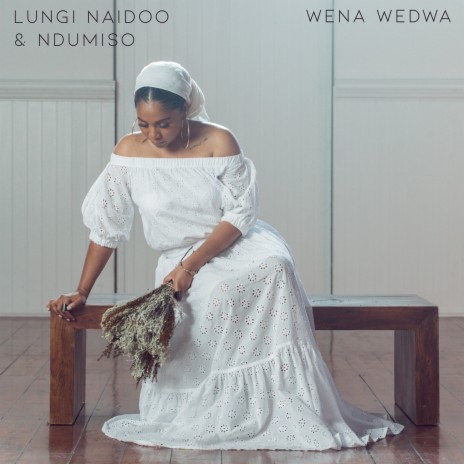 Wena Wedwa ft. Ndumiso | Boomplay Music