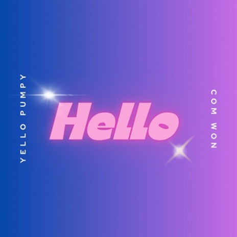 Hello (Feat. Hyeji) | Boomplay Music