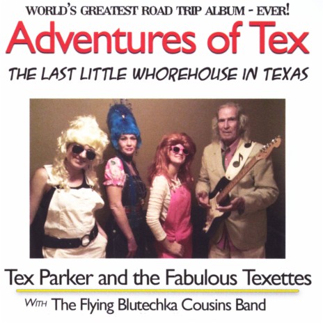 Tex Parker and the Fabulous Texettes - Dirty Girls Motorcycle Club