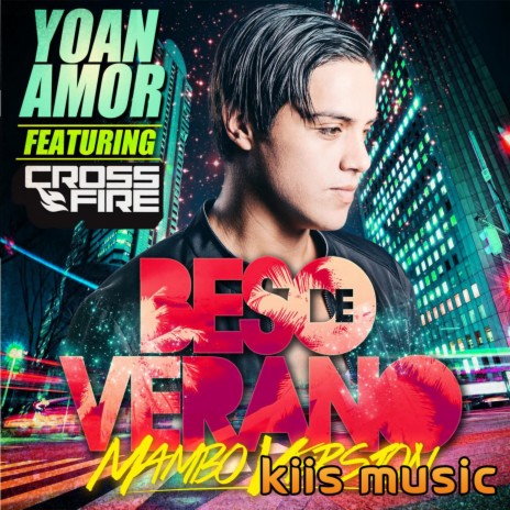 Beso De Verano - Mambo Version (feat. Crossfire & DJ Choco) | Boomplay Music