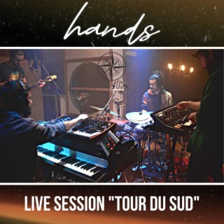 Tour du Sud (Live Session)