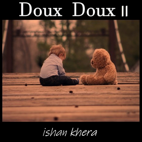 Doux Doux II | Boomplay Music