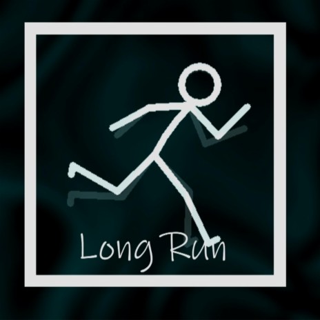 Long Run | Boomplay Music