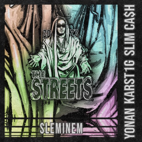 The Streets 2023 ft. Karst1g, Slim Ca$h & Sleminem | Boomplay Music