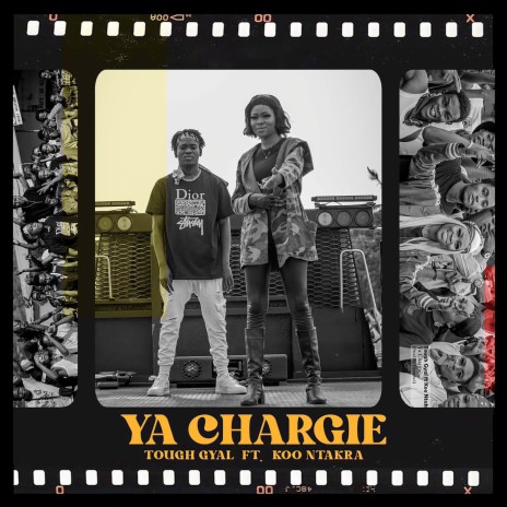 Ya Chargie ft. Koo Ntakra | Boomplay Music