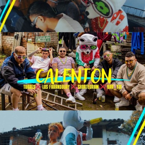 Calenton ft. Bar_yjs, Shortegram & TORRES | Boomplay Music