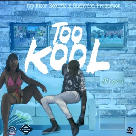 Too Kool | Boomplay Music