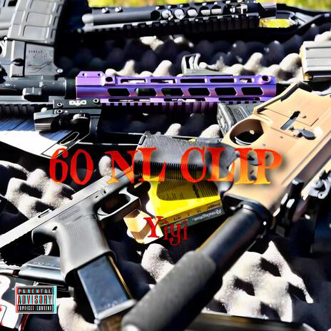 60 NL CLIP | Boomplay Music