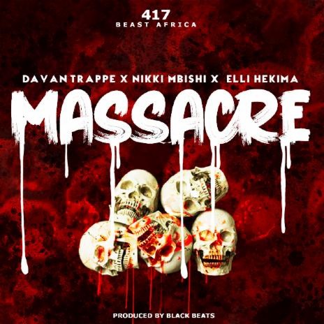 Massacre ft. Nikki Mbishi & Elli Hekima | Boomplay Music