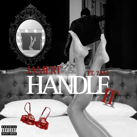 Handle It ft. 7am | Boomplay Music