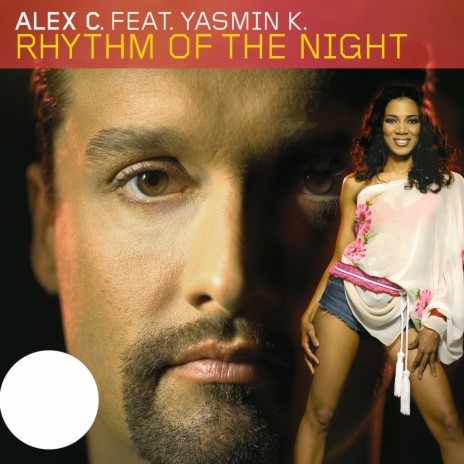 Rhythm of the Night (Single Edit) ft. Yasmin K. | Boomplay Music