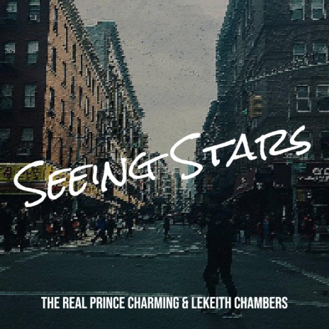 Seeing Stars ft. lekeith chambers | Boomplay Music