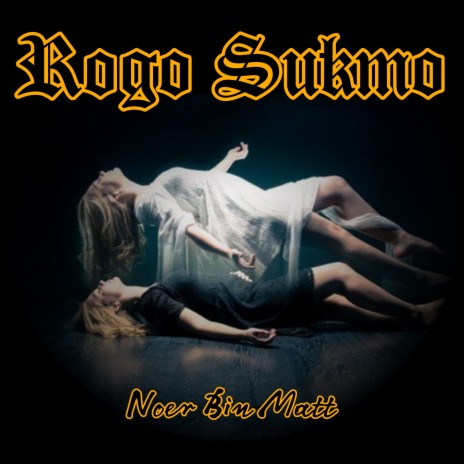 Rogo Sukmo | Boomplay Music