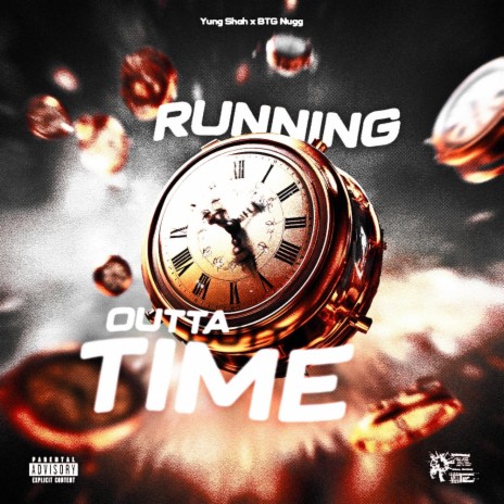 Running Outta Time ft. BTG Nugg | Boomplay Music