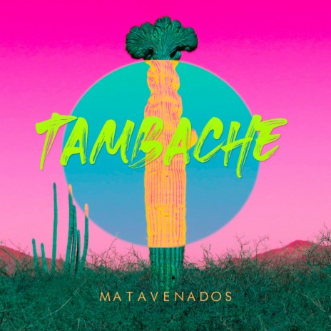 Tambache | Boomplay Music