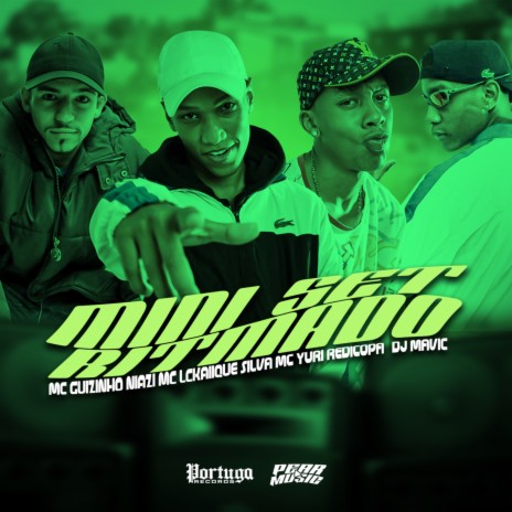 Mini Set Ritmado ft. Mc Guizinho Niazi, Silva MC & Yuri Redicopa | Boomplay Music