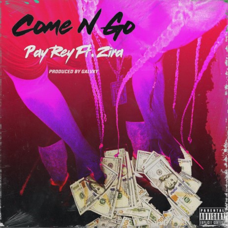 Come N Go | Boomplay Music