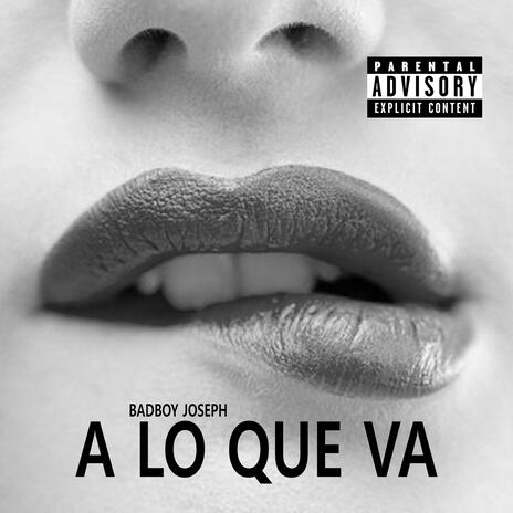 A LO QUE VA | Boomplay Music