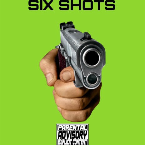 Six Shots | Boomplay Music