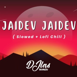 Jaidev Jaidev Lofi