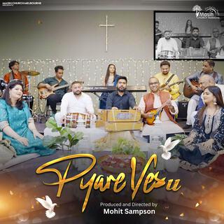 Pyare Yesu ft. Obail & Taran Singh lyrics | Boomplay Music